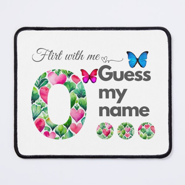 Item preview, Flirt with me GUESS MY NAME O... designed and sold by GrifonJ.