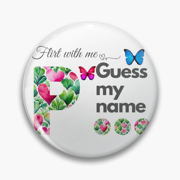 Item preview, Flirt with me GUESS MY NAME P... designed and sold by GrifonJ.
