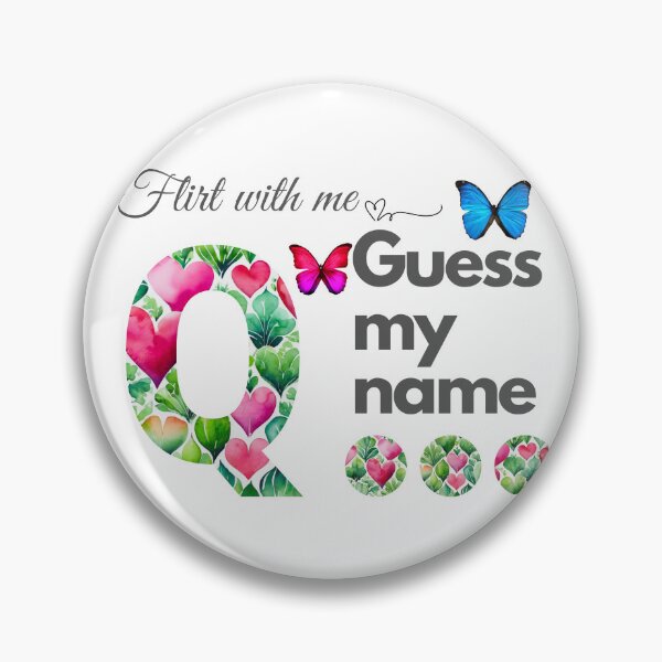 Item preview, Flirt with me GUESS MY NAME Q... designed and sold by GrifonJ.