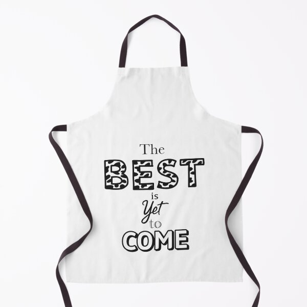 Item preview, The best is yet to come  designed and sold by Raonmemory.