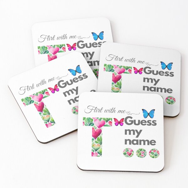 Item preview, Flirt with me GUESS MY NAME T... designed and sold by GrifonJ.