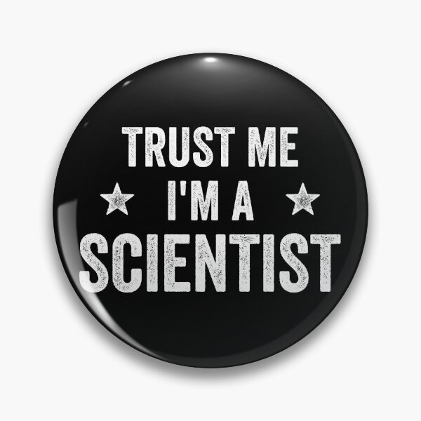 Item preview, Trust Me I'm A Scientist Funny Scientist designed and sold by RareBunny.