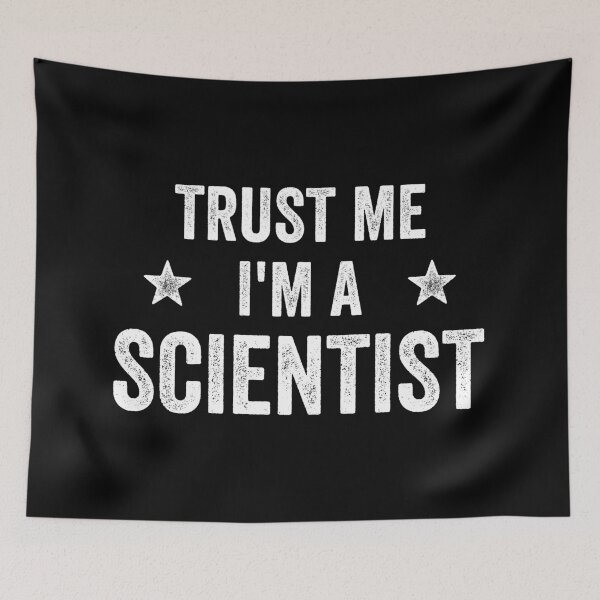 Item preview, Trust Me I'm A Scientist Funny Scientist designed and sold by RareBunny.