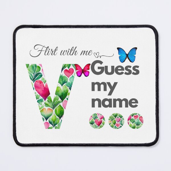 Item preview, Flirt with me GUESS MY NAME V... designed and sold by GrifonJ.