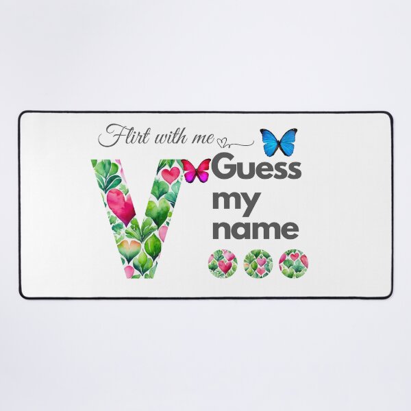 Item preview, Flirt with me GUESS MY NAME V... designed and sold by GrifonJ.