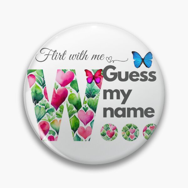 Item preview, Flirt with me GUESS MY NAME W... designed and sold by GrifonJ.