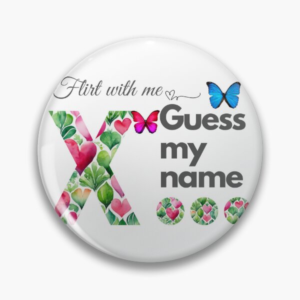 Item preview, Flirt with me GUESS MY NAME X... designed and sold by GrifonJ.