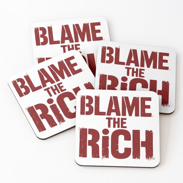 Item preview, Blame the Rich designed and sold by VariousGoodies.