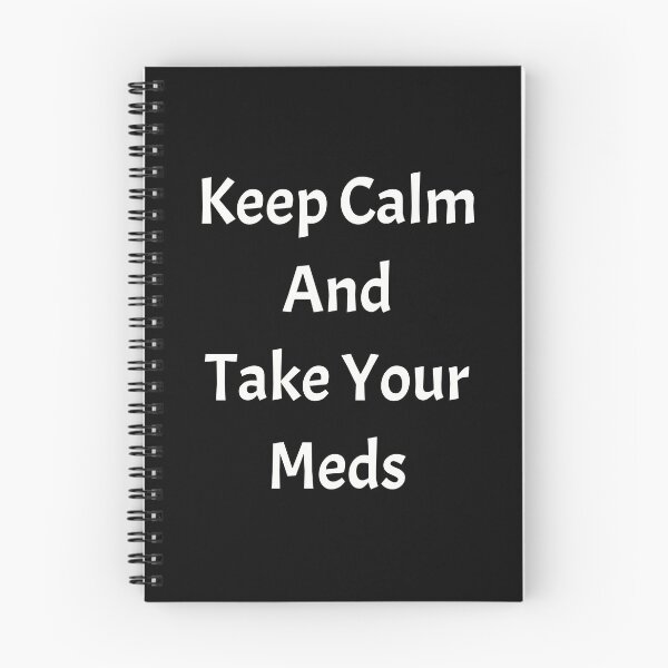 Item preview, Keep calm and take your meds, funny pharmacist quote designed and sold by Merchattack.