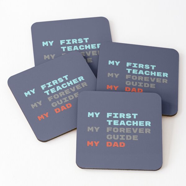 Item preview, My First Teacher My Forever Guide My Dad designed and sold by TheSassyNoble.