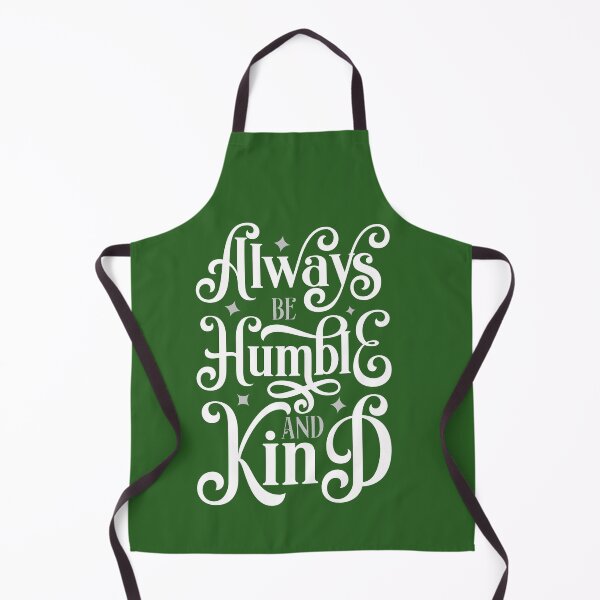 Item preview, Always Be Humble And Kind designed and sold by Roland1980.