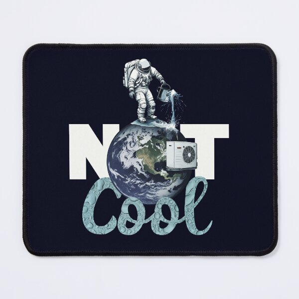 Item preview, Not Cool - Astronaut cooling planet Earth designed and sold by AnAzArt.