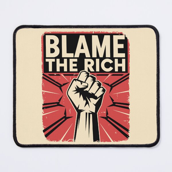 Item preview, Blame The Rich designed and sold by VariousGoodies.
