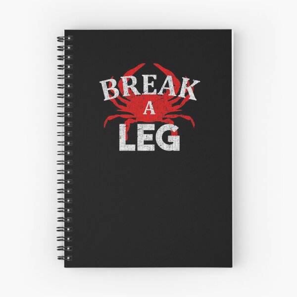 Item preview, Break A Leg Funny Seafood Crab Cruise Vacation Joke T-Shirt designed and sold by LookTwice.