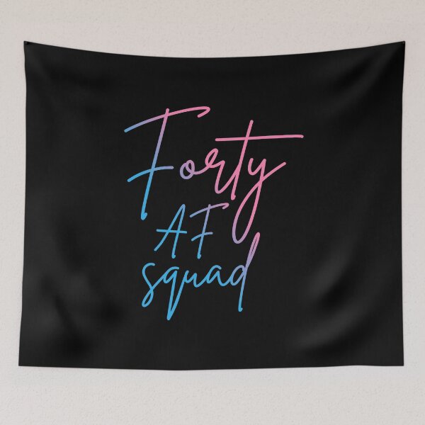 Item preview, Forty AF Squad II - Matching Birthday designed and sold by Lemon Pepper.