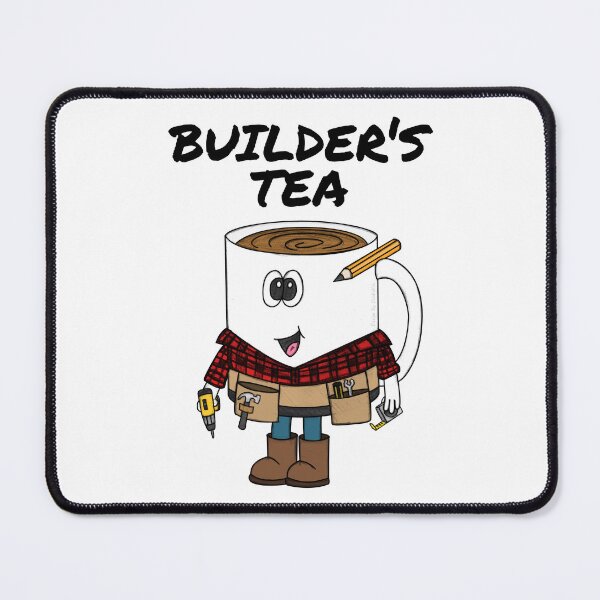 Item preview, Builder's Tea, Construction Worker, Carpenter Handyman Funny designed and sold by doodlerob.