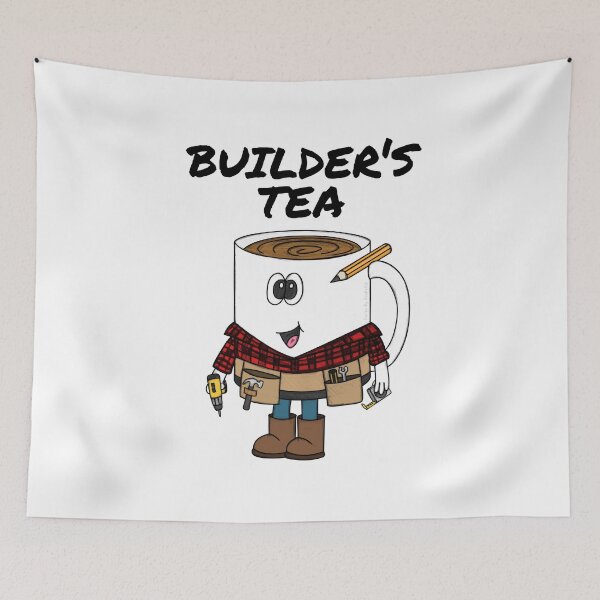 Item preview, Builder's Tea, Construction Worker, Carpenter Handyman Funny designed and sold by doodlerob.