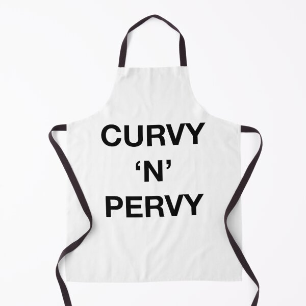 Item preview, CURVY 'N' PERVY designed and sold by SprayandPray69.