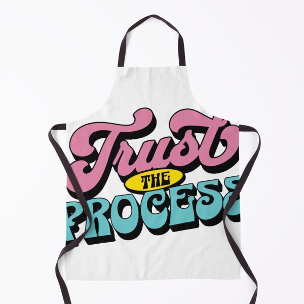 Item preview, Trust The Process designed and sold by VelosityPrints.