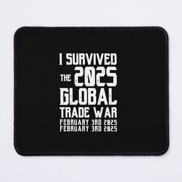 Item preview, I Survived the 2025 Trade War(February 3rd 2025 - February 3rd 2025) designed and sold by BEE-CREATIVO.
