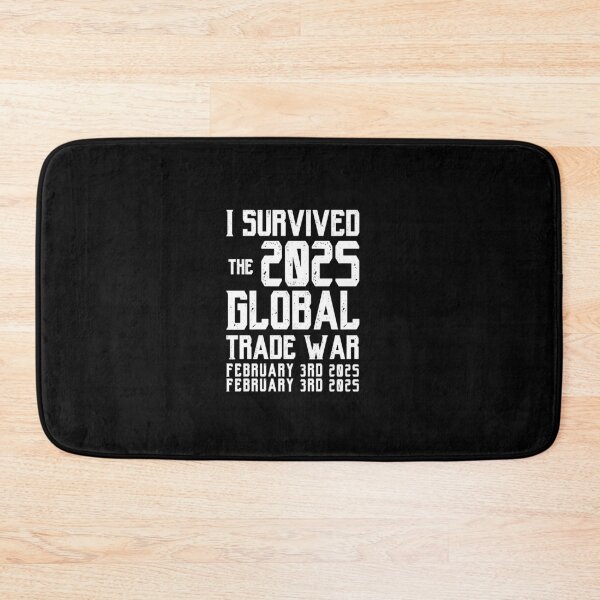 Item preview,  I Survived the 2025 Trade War(February 3rd 2025 - February 3rd 2025) designed and sold by BEE-CREATIVO.