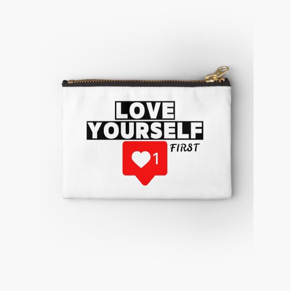 Item preview, LOVE YOURSELF FIRST designed and sold by ZMaria.