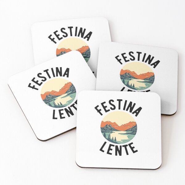 Item preview, Festina Lente Make Haste Slowly Latin Inspirational phrase designed and sold by snowry.