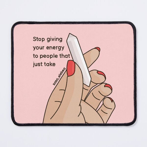 Item preview, Stop giving your energy by Sasa Elebea designed and sold by Sabrina Brugmann.