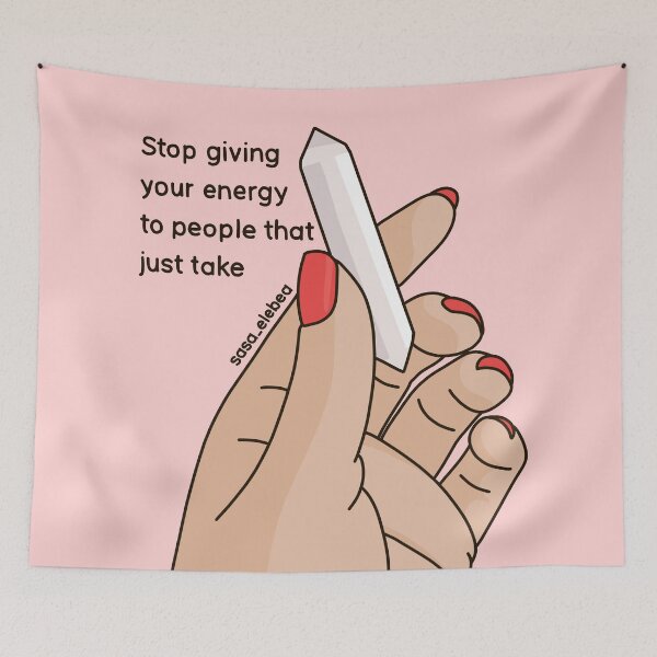 Item preview, Stop giving your energy by Sasa Elebea designed and sold by Sabrina Brugmann.