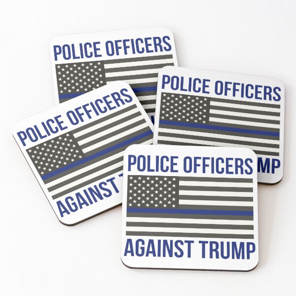 Item preview, Police officers against Trump designed and sold by Rachel the Artist .