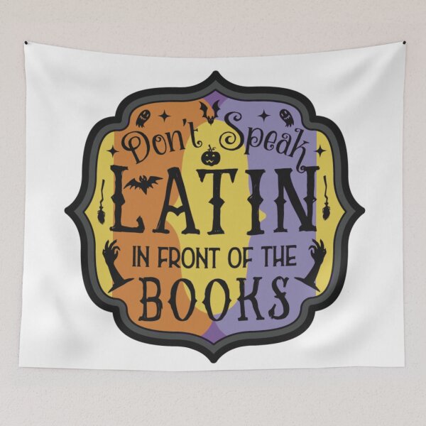 Item preview, Don’t Speak Latin In Front Of The Books! designed and sold by MayRahTee.