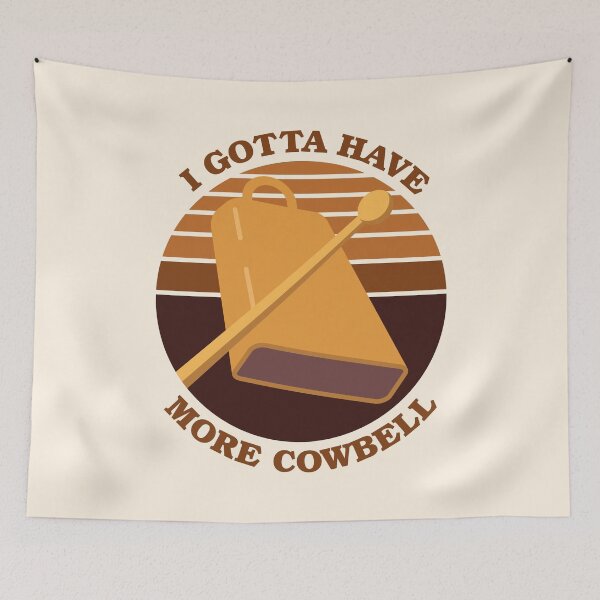 Item preview, I gotta have more cowbell designed and sold by Shake it!.