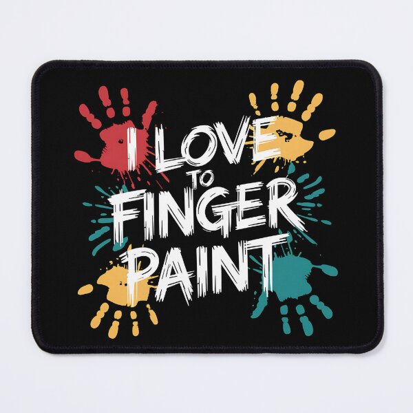 Item preview, I Love To Finger Paint Shirt - This gift is perfect for artists, teachers, kids, and anyone who loves creative fun with paint. designed and sold by ZyziowskyArt.