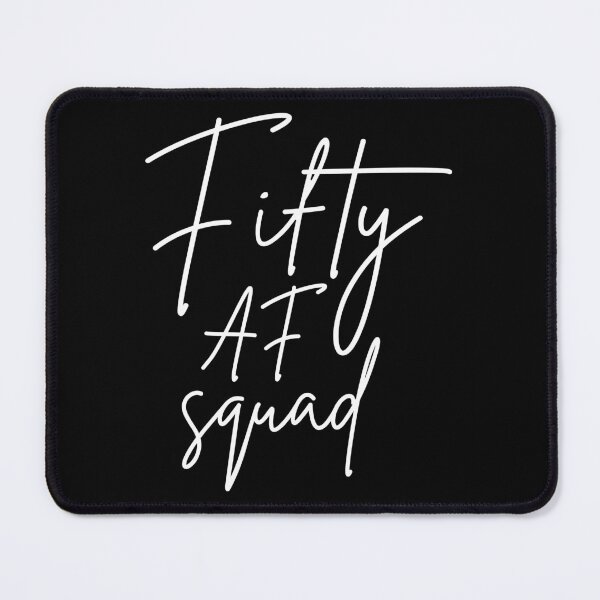 Item preview, Fifty AF Squad I - Matching Birthday designed and sold by Lemon Pepper.