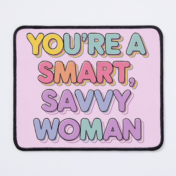 Item preview, Copy of smart, savvy woman designed and sold by aluap106.