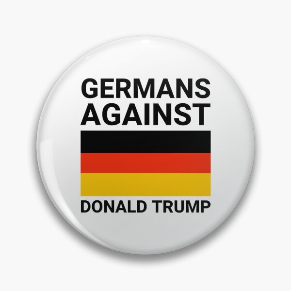 Item preview, Germans against Donald Trump designed and sold by Rachel the Artist .
