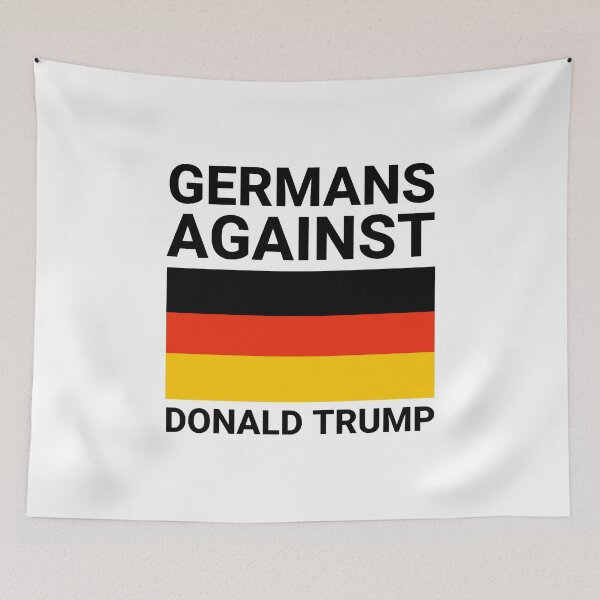Item preview, Germans against Donald Trump designed and sold by Rachel the Artist .