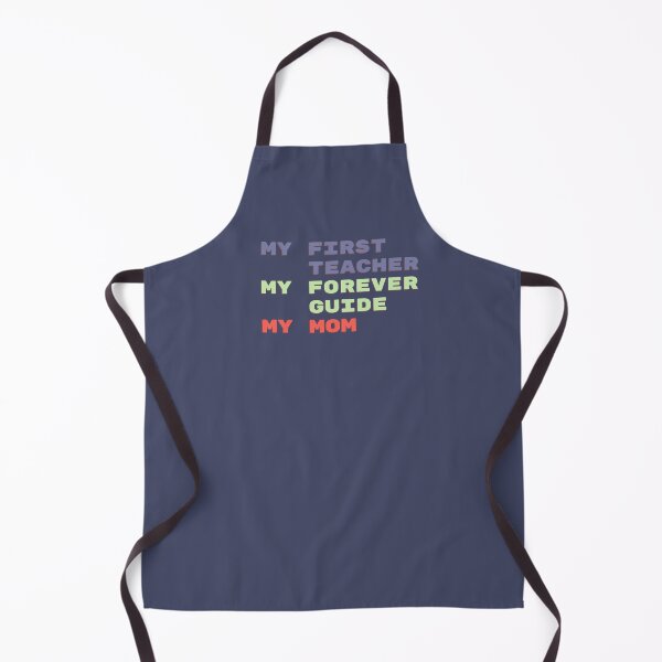 Item preview, My First Teacher My Forever Guide My Mom designed and sold by TheSassyNoble.