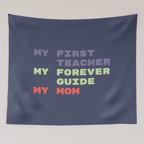 Item preview, My First Teacher My Forever Guide My Mom designed and sold by TheSassyNoble.