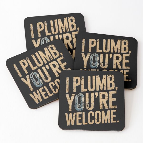 Item preview, I Plumb, You're Welcome Plumber Dad designed and sold by DomTeesHaven.