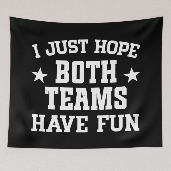 Item preview, I just hope both teams have fun designed and sold by PaulSDesign.