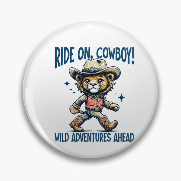 Item preview, Ride on, cowboy! Wild Adventures Ahead designed and sold by Mr-wow.