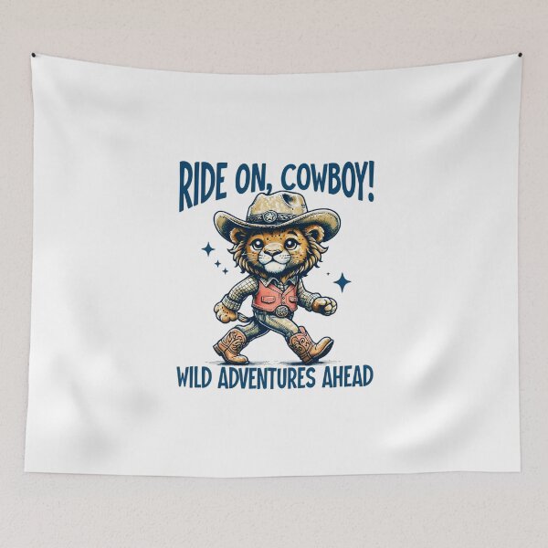 Item preview, Ride on, cowboy! Wild Adventures Ahead designed and sold by Mr-wow.