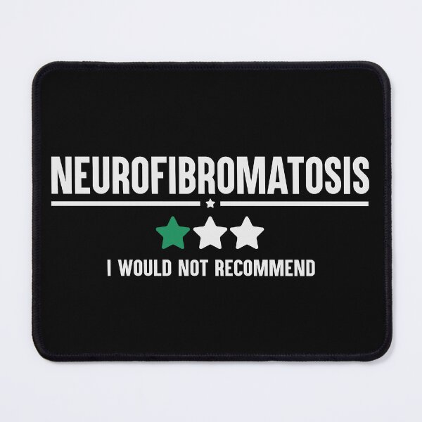 Item preview, Neurofibromatosis I Would Not Recommend | NF Awareness designed and sold by tmerchtrends.