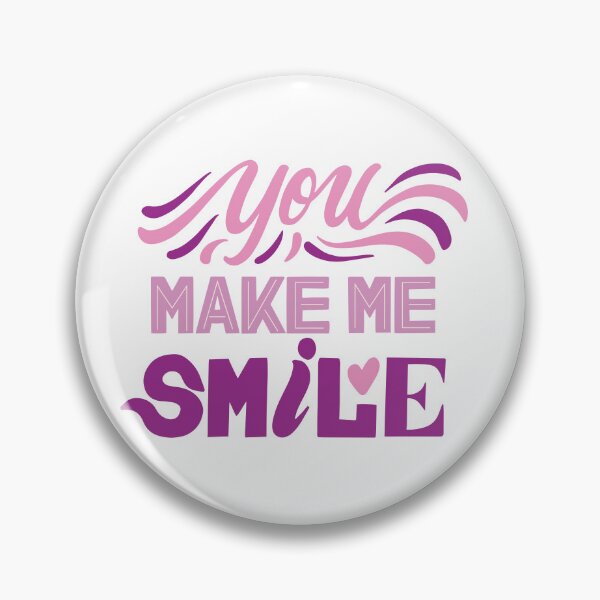 Item preview, you make me smile  designed and sold by theflowergirl14.