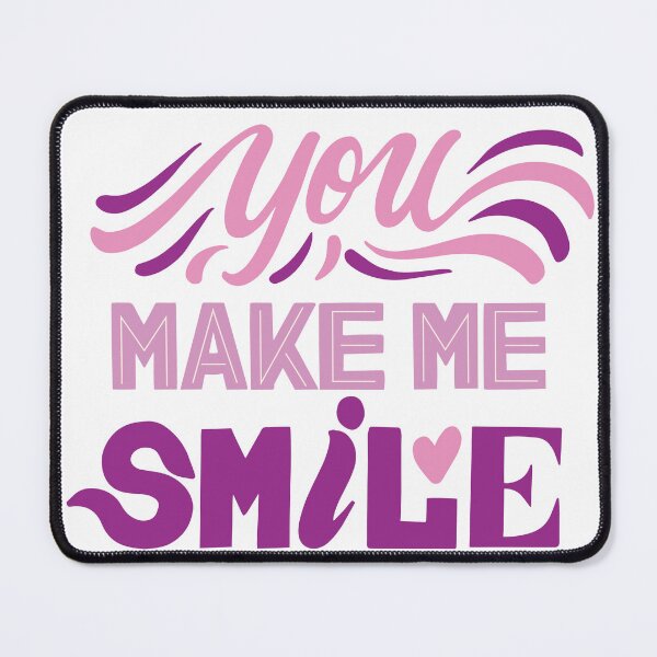 Item preview, you make me smile  designed and sold by theflowergirl14.