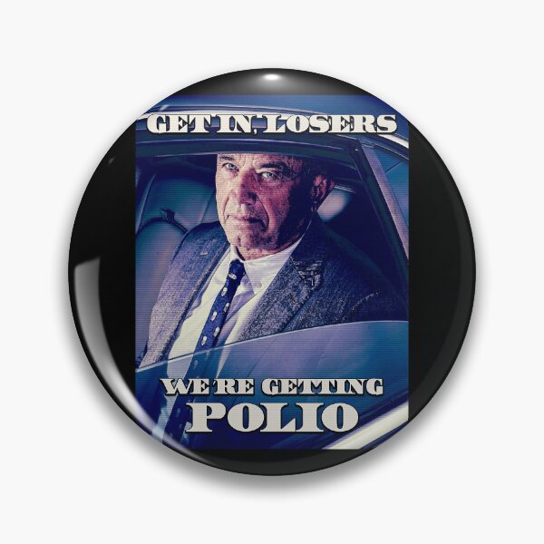 Item preview, Get in losers, we’re getting polio designed and sold by Signs for Dark Times.