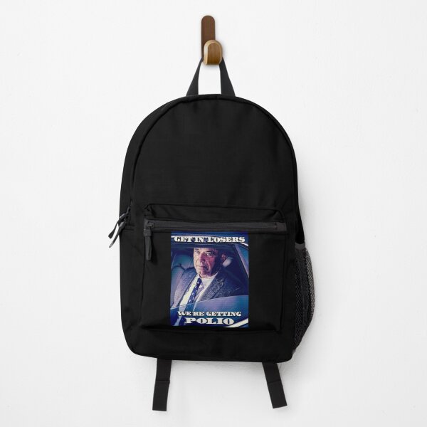 Item preview, Get in losers, we’re getting polio designed and sold by Signs for Dark Times.
