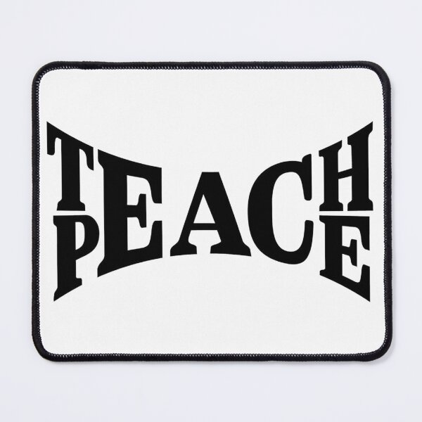 Item preview, Teach Peace designed and sold by DefinedbyDesign.
