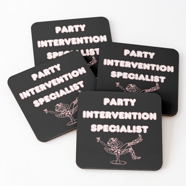 Item preview, Party Intervention Specialist Funny Drinking Design designed and sold by IceBathDESIGNS.